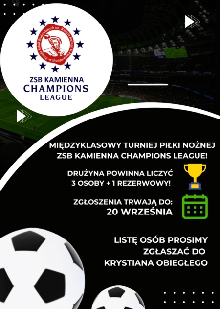 Zaproszenie na Międzyklasowy Turniej Piłki Nożnej – ZSB Kamienna Champions Leagu...