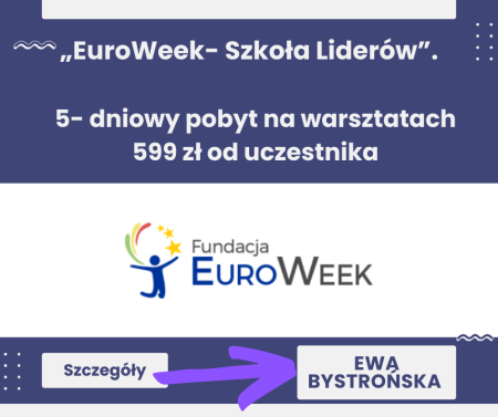  Uwaga Uczniowie! ''EuroWeek- Szkoła Liderów”