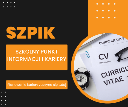 SZPIK - SZKOLNY PUNKT INFORMACJI I KARIERY