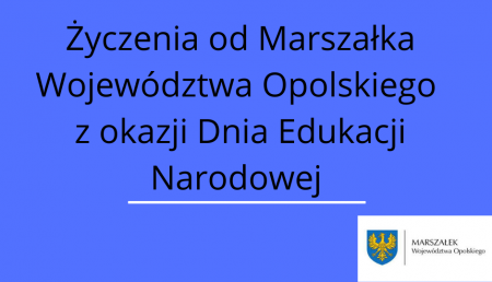 List Marszałka Województwa Opolskiego z okazji Dnia Edukacji Narodowej 